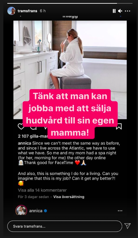 TramsFrans publicerar Annica Englunds Instagrambild där hon och hennes mamma fixar hyn. Han skriver: Tänk att man kan jobba med att sälja hudvård till sin egen mamma.