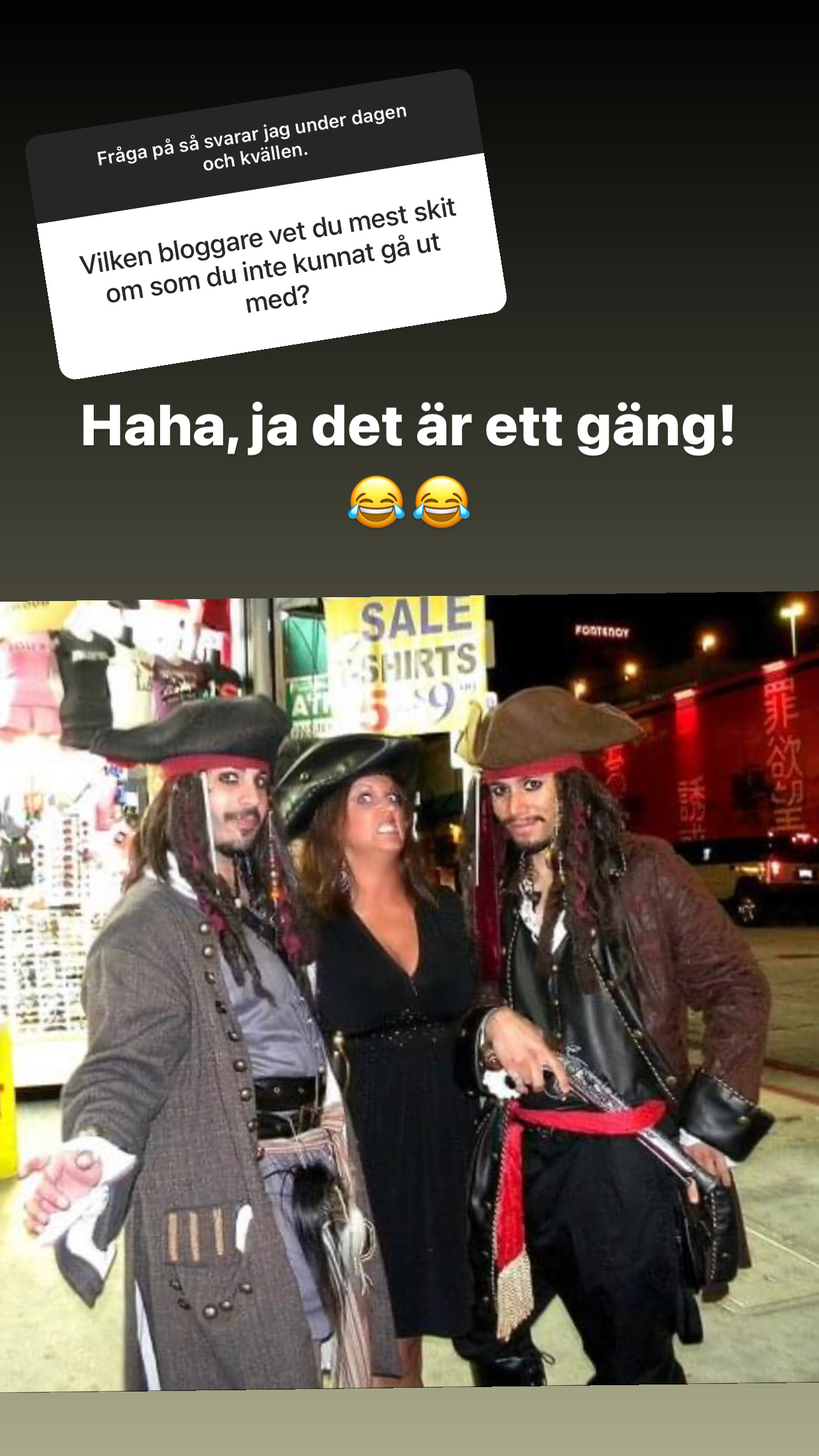 Fråga: Vilken bloggare vet du mest skit om som du inte kunnat gå ut med? Svar: Haha, ja det är ett gäng. 