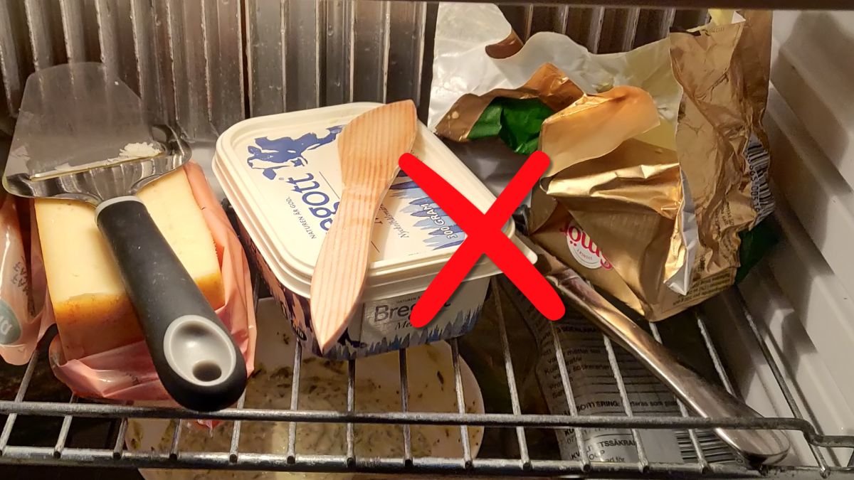 Smörkniven bör inte förvaras i kylen.